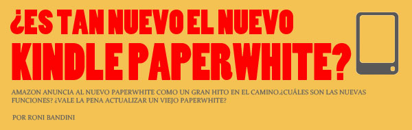 Nuevo kindle Paperwhite